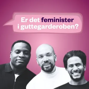 Er det feminister i guttegarderoben?